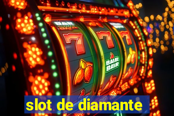 slot de diamante