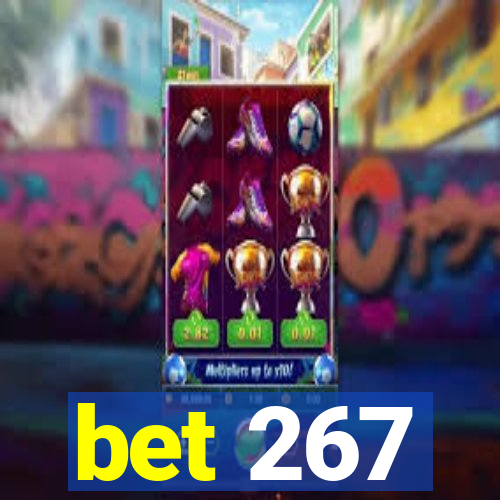 bet 267