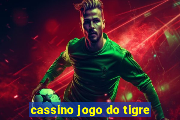 cassino jogo do tigre