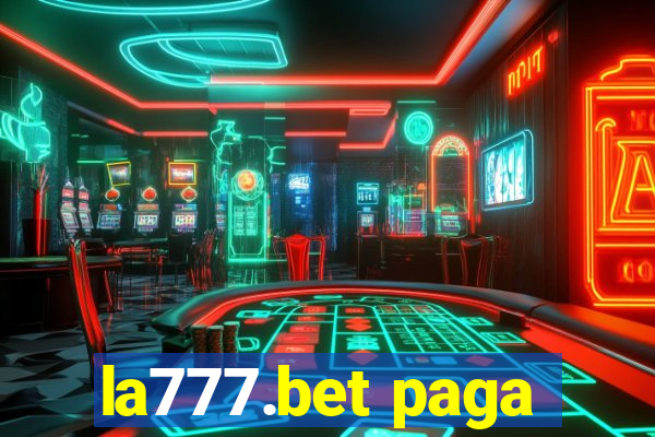 la777.bet paga