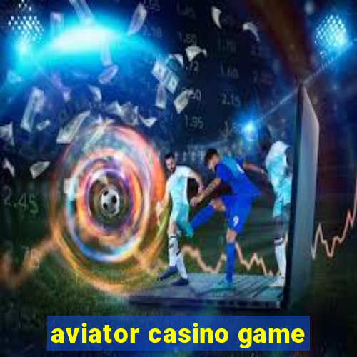 aviator casino game