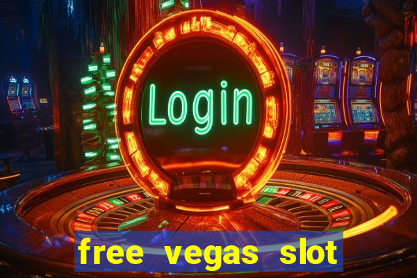 free vegas slot machines online