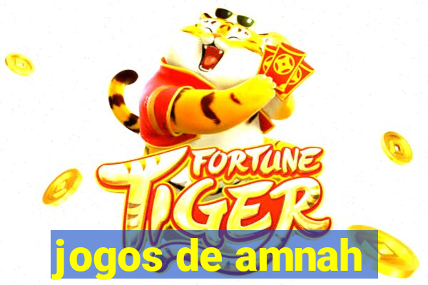 jogos de amnah