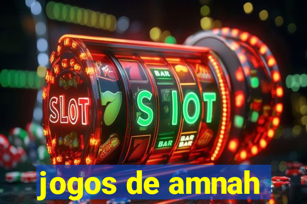 jogos de amnah