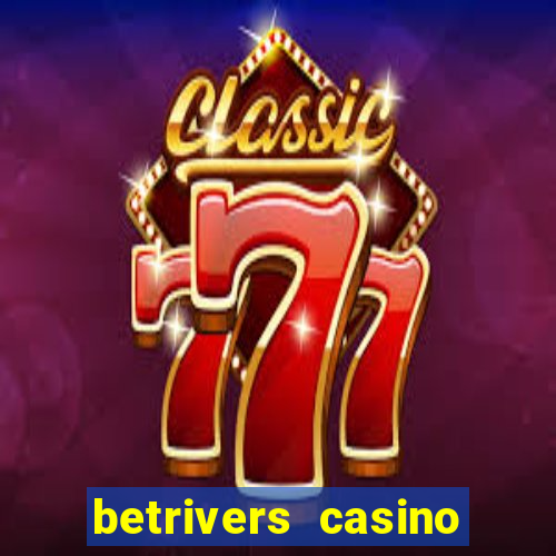 betrivers casino app nj