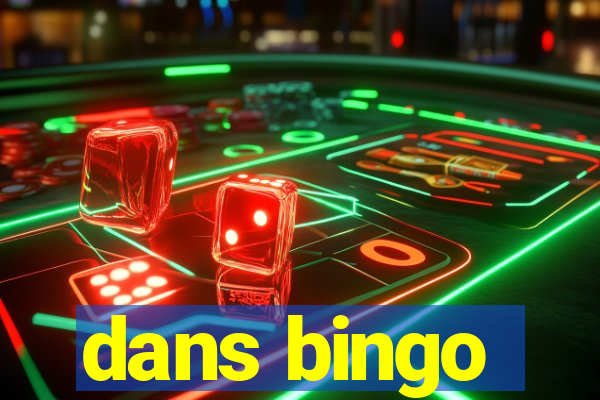 dans bingo