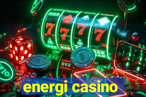 energi casino