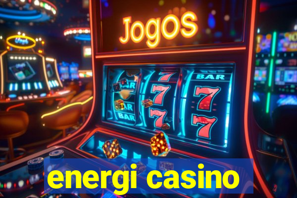 energi casino