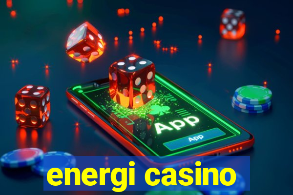 energi casino