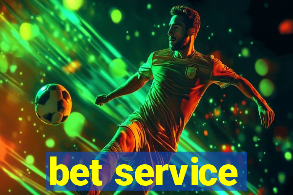 bet service