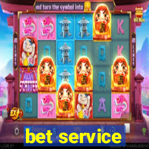 bet service