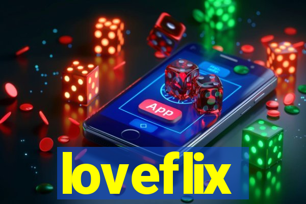 loveflix