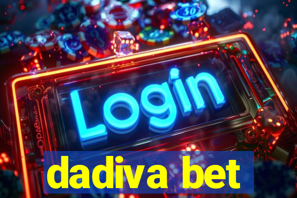 dadiva bet