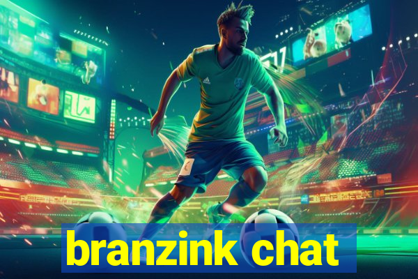 branzink chat