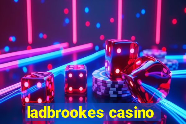 ladbrookes casino