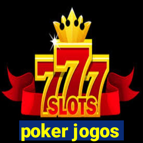 poker jogos