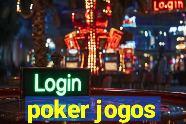 poker jogos