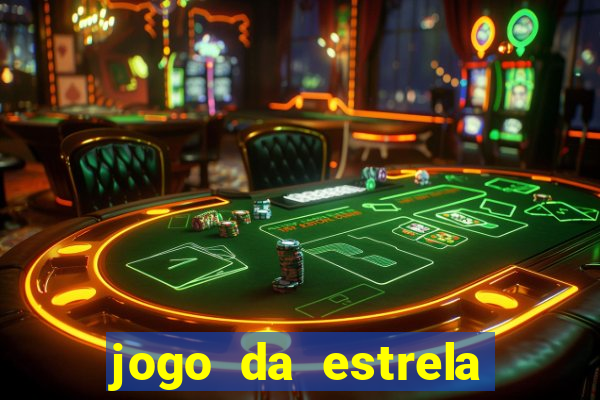 jogo da estrela que ganha dinheiro