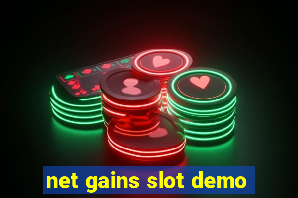 net gains slot demo