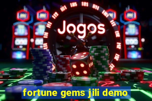 fortune gems jili demo