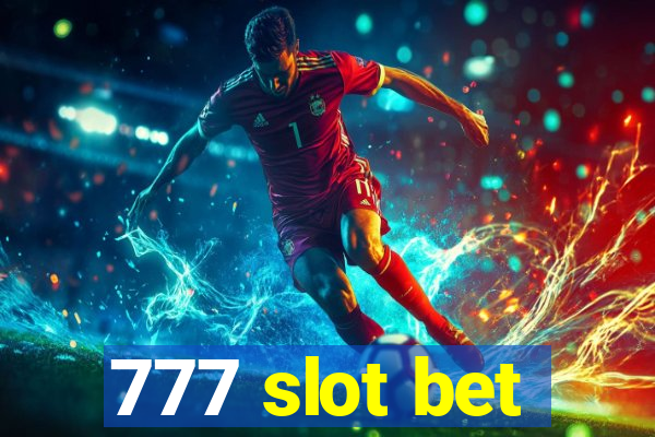 777 slot bet