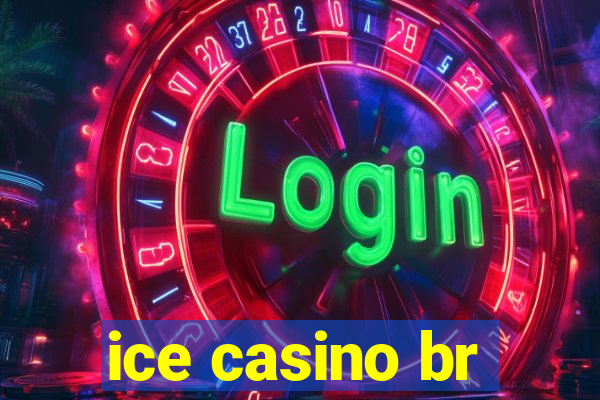 ice casino br