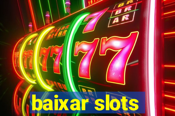 baixar slots