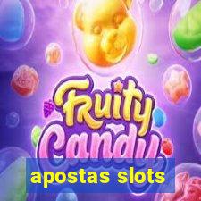 apostas slots