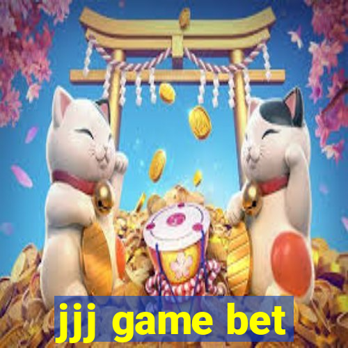 jjj game bet