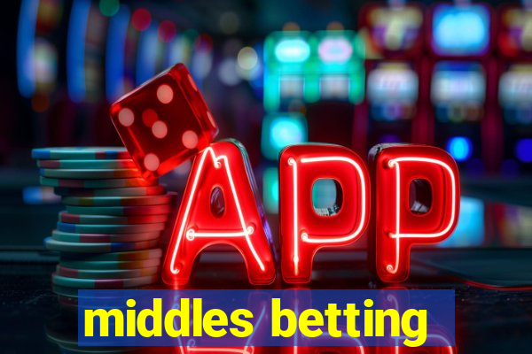 middles betting