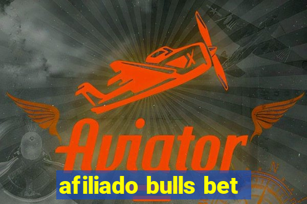 afiliado bulls bet