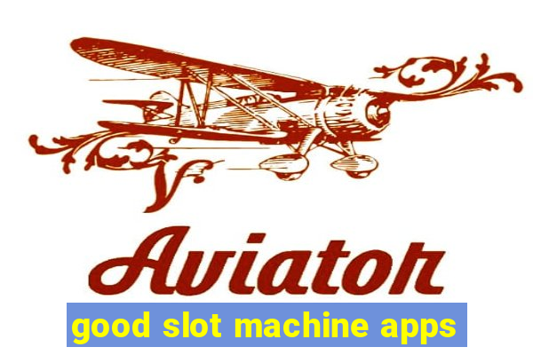 good slot machine apps