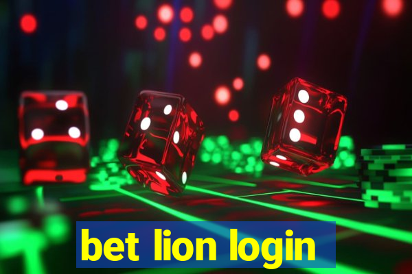 bet lion login