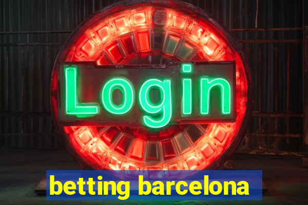 betting barcelona