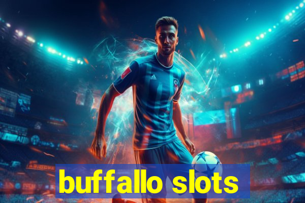 buffallo slots