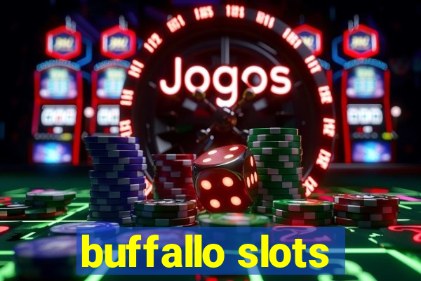 buffallo slots