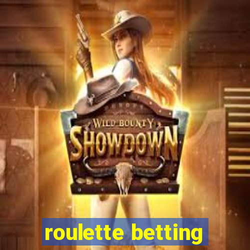 roulette betting