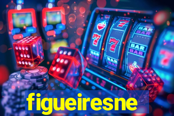 figueiresne