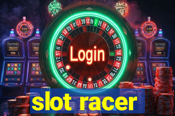 slot racer