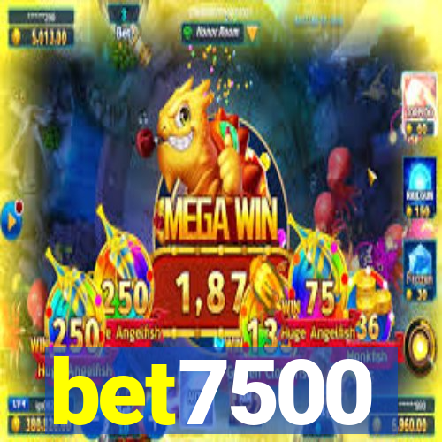 bet7500