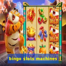 bingo slots machines