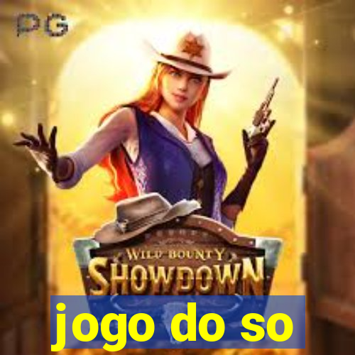 jogo do so