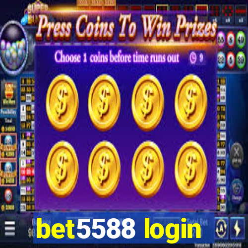 bet5588 login