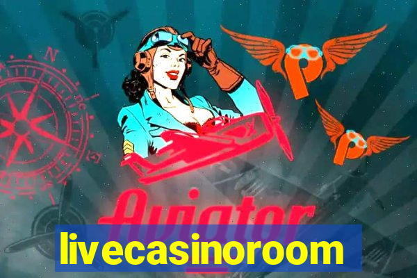 livecasinoroom