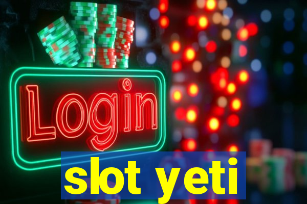 slot yeti