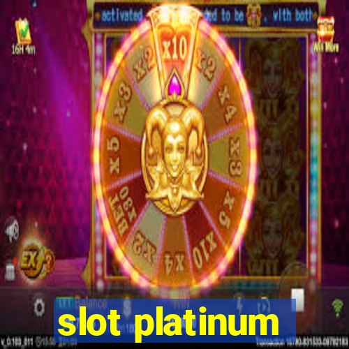 slot platinum