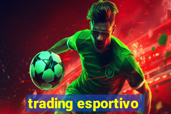 trading esportivo