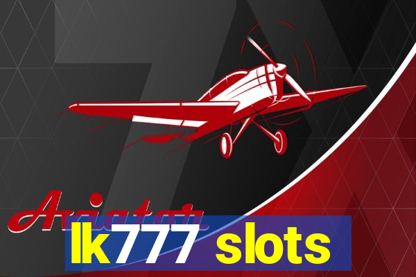 lk777 slots