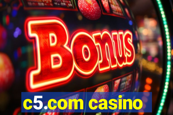 c5.com casino