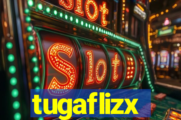 tugaflizx